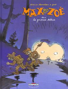 Aperçu 1 de l'album Max et Zoé tome 4 - La Grosse Bêtise