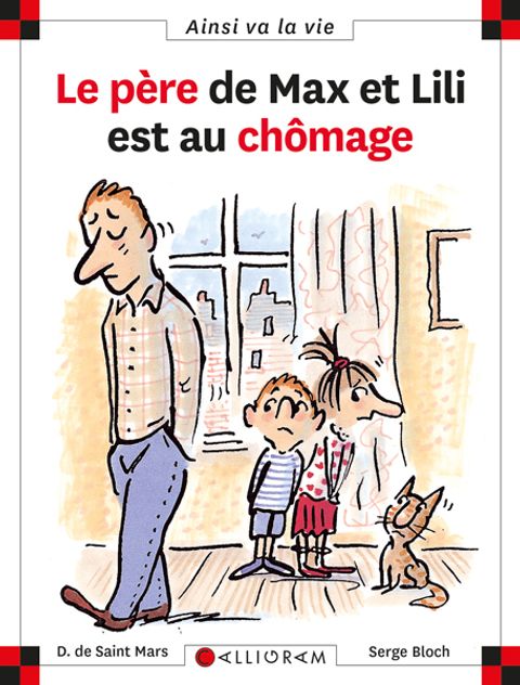 Couverture de l'album Le père de Max et Lili est au chômage