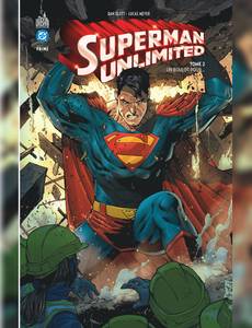 Aperçu 1 de l'album Superman Unlimited tome 2 - Un boulot pour...