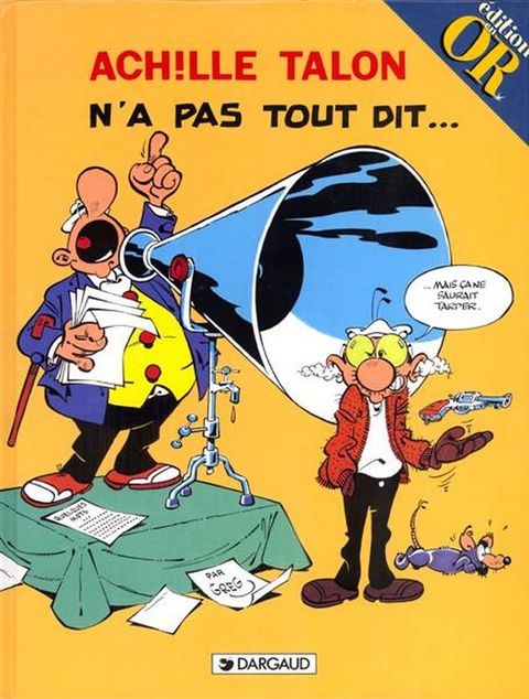 Couverture de l'album Achille Talon N'a pas Tout Dit