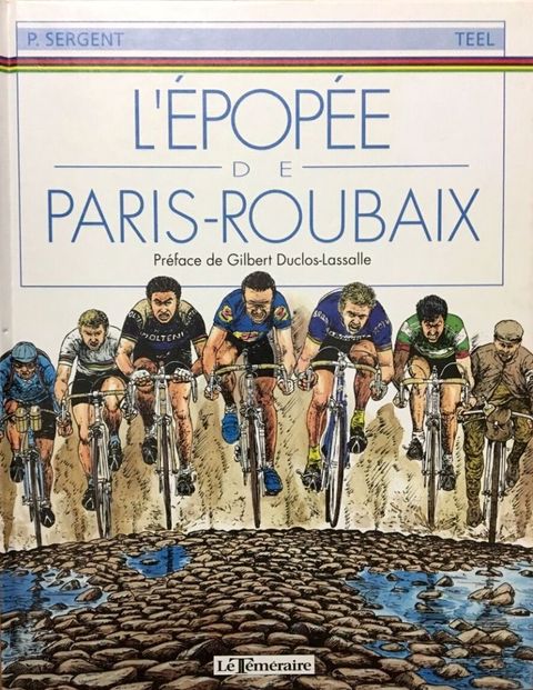 Couverture de l'album L'épopée de Paris-Roubaix