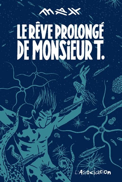 Couverture de l'album Le Rêve Prolongé de Monsieur
