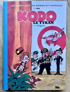 Couverture de l'album Spirou et Fantasio - Tome 28 - Kodo, le Tyran / Edition spéciale (Indispensables 2024)