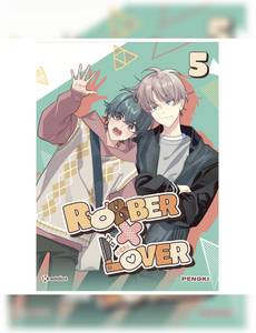 Aperçu 1 de l'album Robber x Lover tome 5