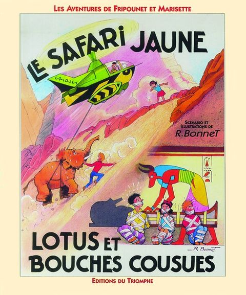 Couverture de l'album Le safari jaune : Lotus et bouches cousues
