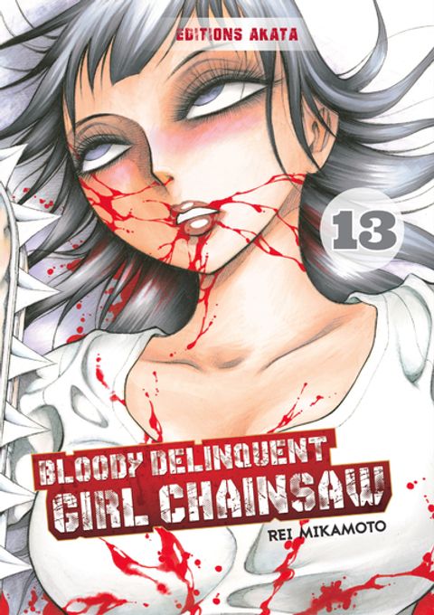 Couverture de l'album Bloody Delinquent Girl Chainsaw