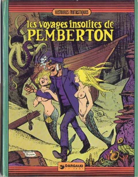 Couverture de l'album Les Voyages insolites de Pemberton