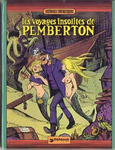 Aperçu 1 de l'album Pemberton : les Effiloches du Crépuscule tome 1 - Les Voyages insolites de Pemberton