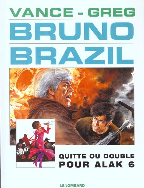 Couverture de l'album Quitte ou Double pour Alak 6