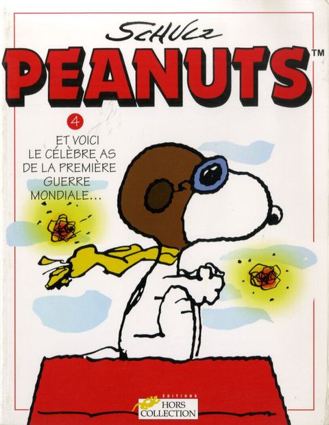 Couverture de l'album Peanuts, tome 4 : Et voici le célèbre as de la Première Guerre mondiale...