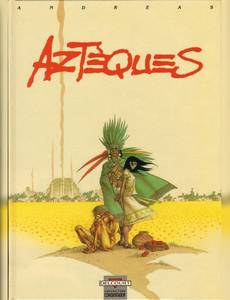 Couverture de la série Aztèques