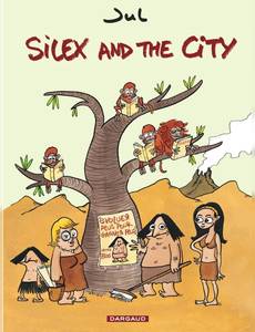 Couverture de la série Silex And The City