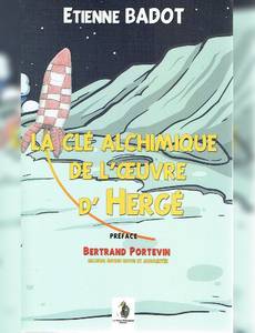 Couverture de l'album La clé alchimique de l'œuvre d'Hergé
