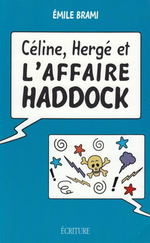 Couverture de l'album Céline, Hergé et l'Affaire Haddock