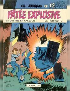 Aperçu 1 de l'album Gil Jourdan tome 12 - Pâtée Explosive