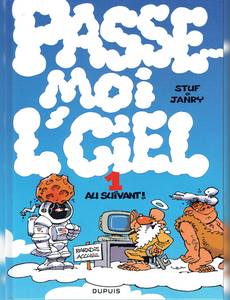 Aperçu 1 de l'album Passe-Moi l'Ciel tome 1 - Au suivant