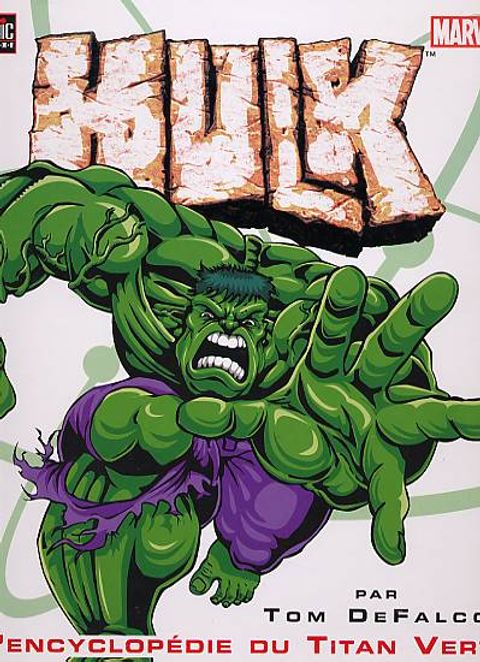 Couverture de l'album Hulk : L'encyclopédie du Titan Vert