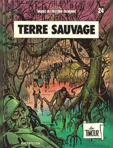 Aperçu 1 de l'album Les Timour tome 24 - Terre sauvage