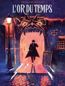 Aperçu 1 de l'album L'or du temps (Rodolphe) tome 1 - Première partie