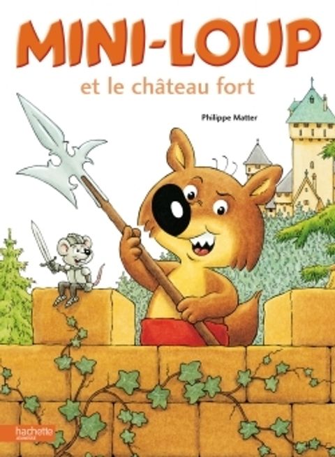 Couverture de l'album Mini-Loup et le château fort