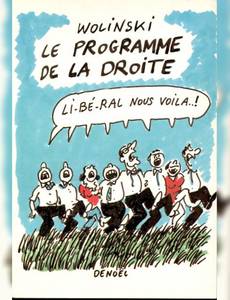 Aperçu 1 de l'album Wolinski (One-Shot) tome 1986 - Le programme de la droite - Li-bé-ral nous voila..!