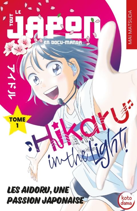 Couverture de l'album Les aidoru, une passion japonaise