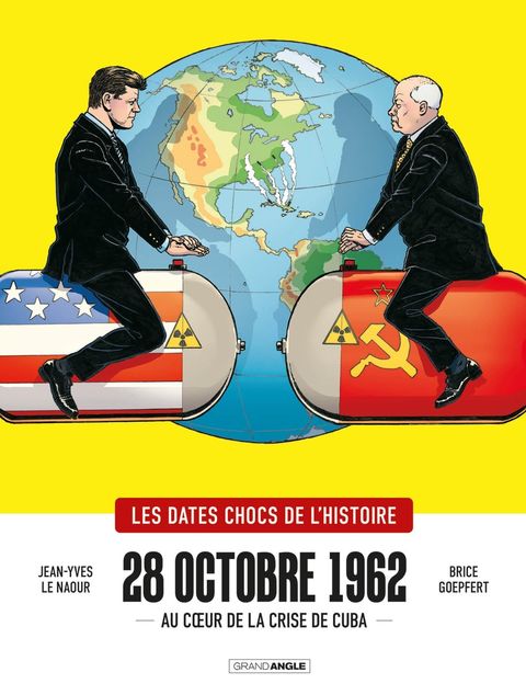 Couverture de l'album 28 octobre 1962 - Au coeur de la crise de Cuba