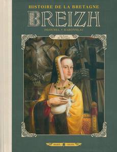 Couverture de la série Breizh - Histoire de la Bretagne