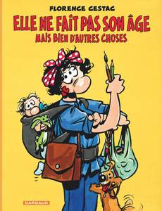 Couverture de la série Elle ne fait pas son âge...Mais bien d'autres choses
