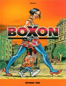 Couverture de la série Les aventures du p'tit boxon