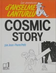 Aperçu 1 de l'album Les Aventures d'Anselme Lanturlu tome 11 - Cosmic story