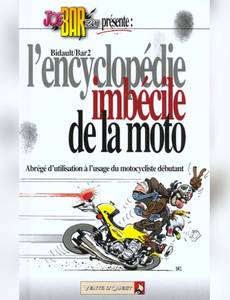 Couverture de l'album L'Encyclopédie Imbécile de la Moto