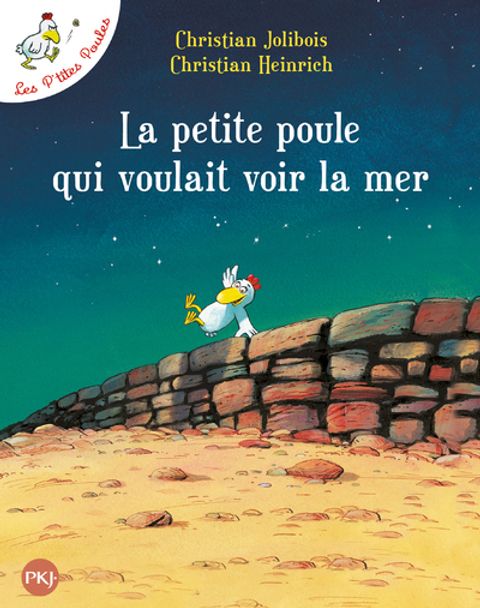 Couverture de l'album La petite poule qui voulait voir la mer