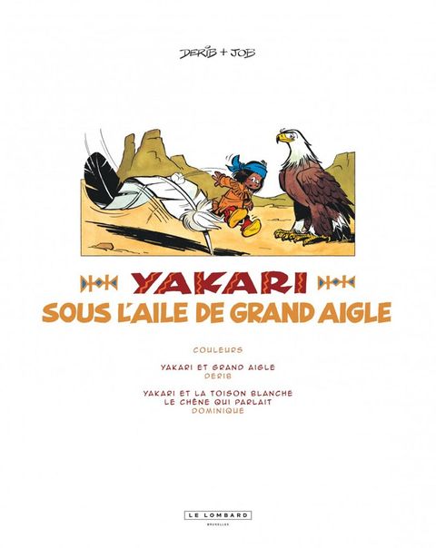 Aperçu de l'album Yakari et ses Amis Animaux tome 7 - Sous l'Aile de Grand Aigle