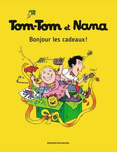 Aperçu 1 de l'album Tom-Tom et Nana tome 13 - Bonjour les Cadeaux
