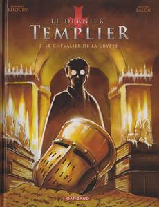 Aperçu 1 de l'album Le Dernier Templier tome 2 - Le Chevalier de la Crypte