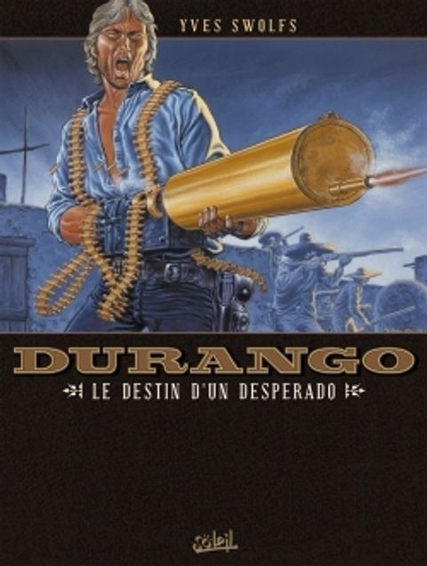 Couverture de l'album Le Destin d'un Desperado