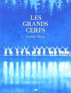 Aperçu 1 de l'album Les grands cerfs