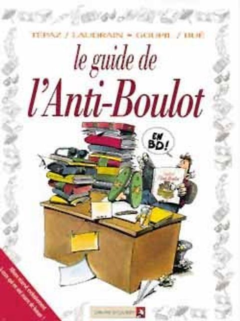 Couverture de l'album Le Guide de l'Anti-Boulot