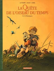 Couverture du premier album de la série La Quête de l'Oiseau du Temps (Avant la Quête)