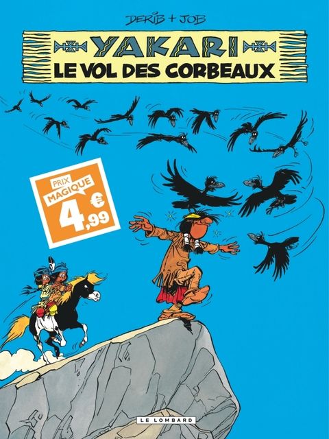 Couverture de l'album Yakari - Tome 14 - Le Vol des corbeaux / Edition spéciale (Indispensables 2024) 