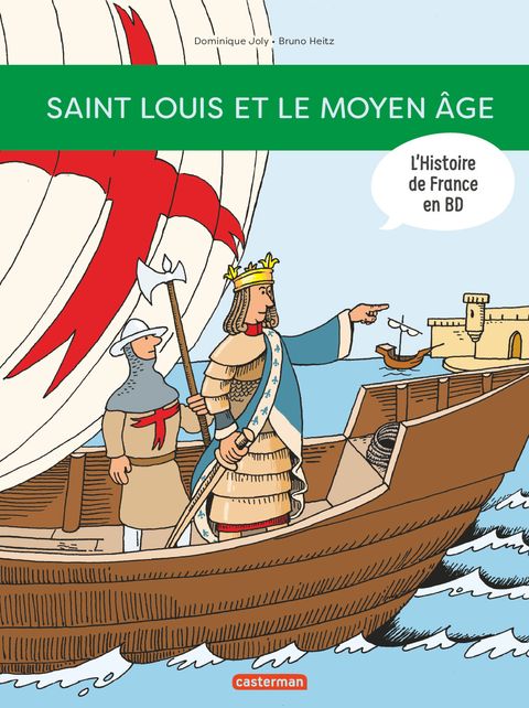 Couverture de l'album Saint Louis et le Moyen Age