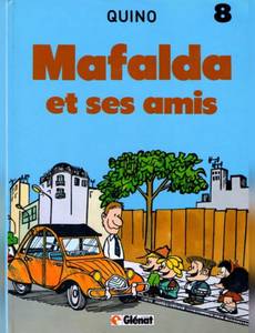 Couverture de l'album Mafalda et ses Amis