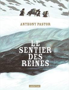 Couverture de l'album Le Sentier des reines