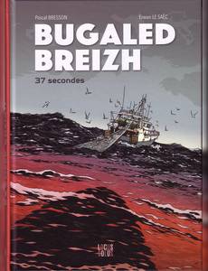 Couverture de la série Bugaled Breizh 37 Secondes