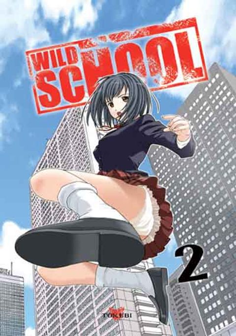 Couverture de l'album Wild School, Tome 2 :
