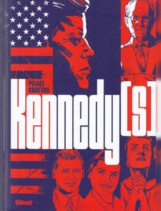 Couverture de la série Kennedy(s)
