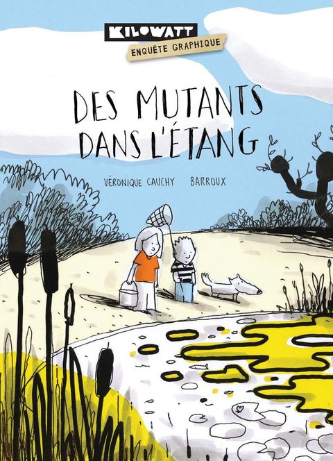 Couverture de l'album Des mutants dans l'étang