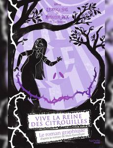Aperçu 1 de l'album Vive la Reine des Citrouilles - Vive la Reine des Citrouilles - le roman graphique