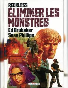 Aperçu 1 de l'album Reckless tome 3 - Éliminer les monstres